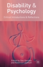 Image for Disability and psychology: critical introductions and reflections