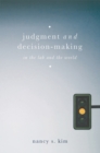 Image for Judgment and decision-making: in the lab and the world