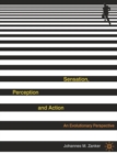 Image for Sensation, perception and action: an evolutionary perspective