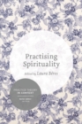 Image for Practising spirituality: reflections on meaning-making in personal and professional contexts