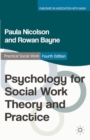 Image for Psychology for social work theory and practice