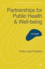 Image for Partnerships for public health and well-being: policy and practice