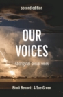 Image for Our voices: aboriginal social work