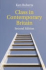 Image for Class in contemporary Britain