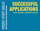 Image for Successful Applications: Work Experience, Internships and Jobs