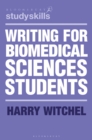 Image for Writing for Biomedical Sciences Students