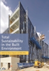 Image for Total sustainability in the built environment