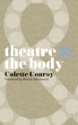 Image for Theatre &amp; The Body