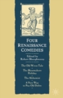 Image for Four Renaissance comedies