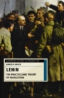Image for Lenin: the practice and theory of revolution