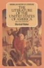 Image for The Literature of the United States of America