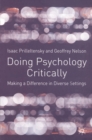 Image for Doing psychology critically: making a difference in diverse settings