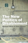 Image for The new politics of disablement.
