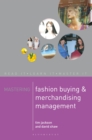 Image for Mastering fashion buying and merchandising management