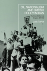 Image for Oil, nationalism and British policy in Iran  : the end of informal empire, 1941-53