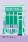 Image for Queer premises  : London&#39;s LGBT night spaces