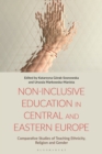 Image for Non-Inclusive Education in Central and Eastern Europe