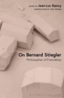Image for On Bernard Stiegler  : philosopher of friendship