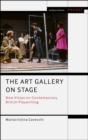 Image for The art gallery on stage  : new vistas on contemporary British playwriting