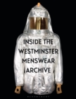 Image for Inside the Westminster Menswear Archive