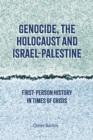 Image for Genocide, the Holocaust and Israel-Palestine