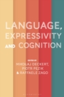 Image for Language, Expressivity and Cognition