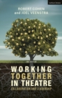 Image for Working Together in Theatre