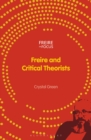 Image for Freire and Critical Theorists