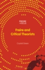 Image for Freire and Critical Theorists