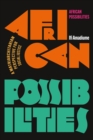 Image for African possibilities  : a matriarchitarian perspective for social justice