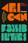 Image for African Possibilities: A Matriarchitarian Perspective for Social Justice