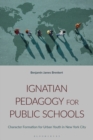 Image for Ignatian Pedagogy for Public Schools