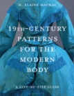 Image for 19th-Century Patterns for the Modern Body