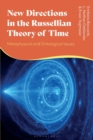 Image for New Directions in the Russellian Theory of Time