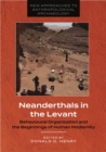 Image for Neanderthals in the Levant