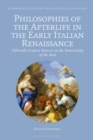 Image for Philosophies of the Afterlife in the Early Italian Renaissance