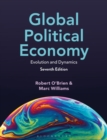 Image for Global Political Economy : Evolution and Dynamics