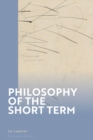 Image for Philosophy of the short term
