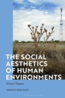 Image for The Social Aesthetics of Human Environments