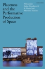 Image for Placeness and the Performative Production of Space