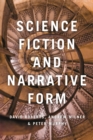 Image for Science Fiction and Narrative Form