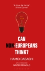 Image for Can Non-Europeans Think?