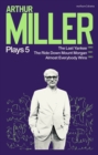 Image for Arthur Miller Plays 5: The Last Yankee; The Ride Down Mount Morgan; Almost Everybody Wins : 5