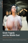 Image for Greek Tragedy and the Middle East: Chasing the Myth : 4