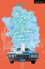 Image for Ghosts of the Near Future