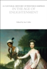 Image for A Cultural History of Western Empires in the Age of Enlightenment