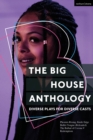 Image for The Big House Anthology: Diverse Plays for Diverse Casts