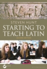 Image for Starting to Teach Latin