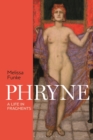 Image for Phryne: A Life in Fragments