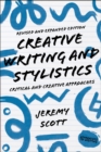 Image for Creative writing and stylistics  : critical and creative approaches